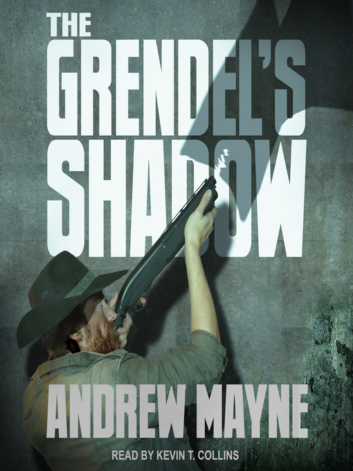Title details for The Grendel's Shadow by Andrew Mayne - Available